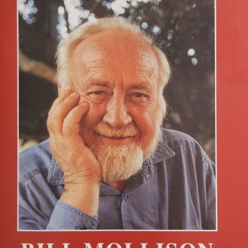Travels In Dreams - An Autobiography.  Bill Mollison.  Limited Stock. Ships from Australia.